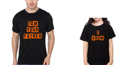 Iam Your Father & I Know Father and Daughter Matching T-Shirt- FunkyTeesClub
