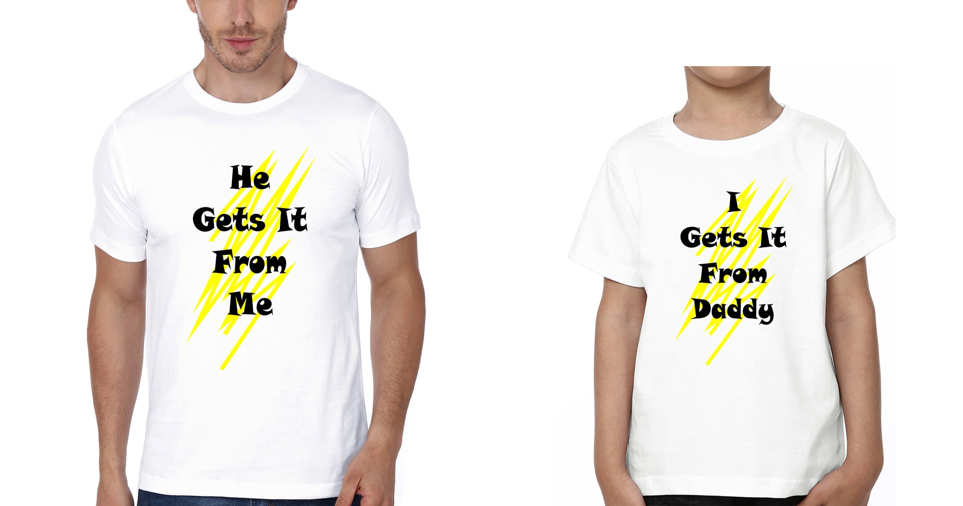 He Gets It From me I Get It From Daddy Father and Son Matching T-Shirt- FunkyTeesClub