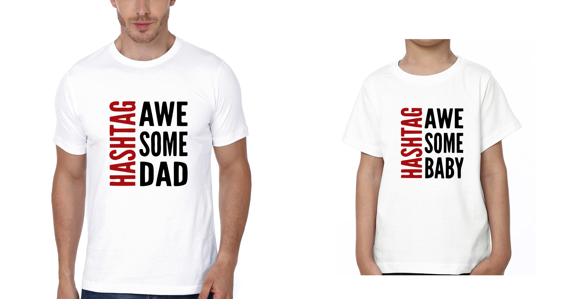 Hashtag Awesome Baby  Hashtag Awesome Dad Father and Son Matching T-Shirt- FunkyTeesClub