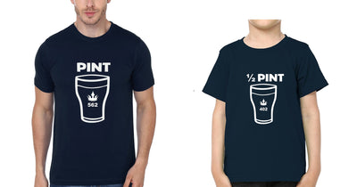 Pint  Half pint Father and Son Matching T-Shirt- FunkyTeesClub
