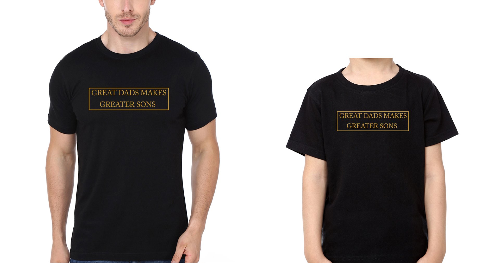 Great Dads Makes Greater Sons Father and Son Matching T-Shirt- FunkyTeesClub
