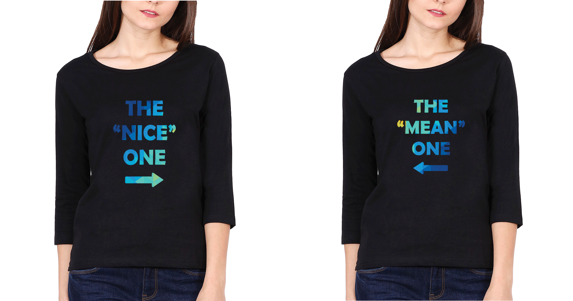 Nice Mean Sister Sister Full Sleeves T-Shirts -FunkyTees