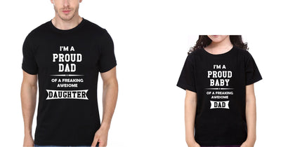 I'M A Proud Dad I'M A Proud Baby Father and Daughter Matching T-Shirt- FunkyTeesClub