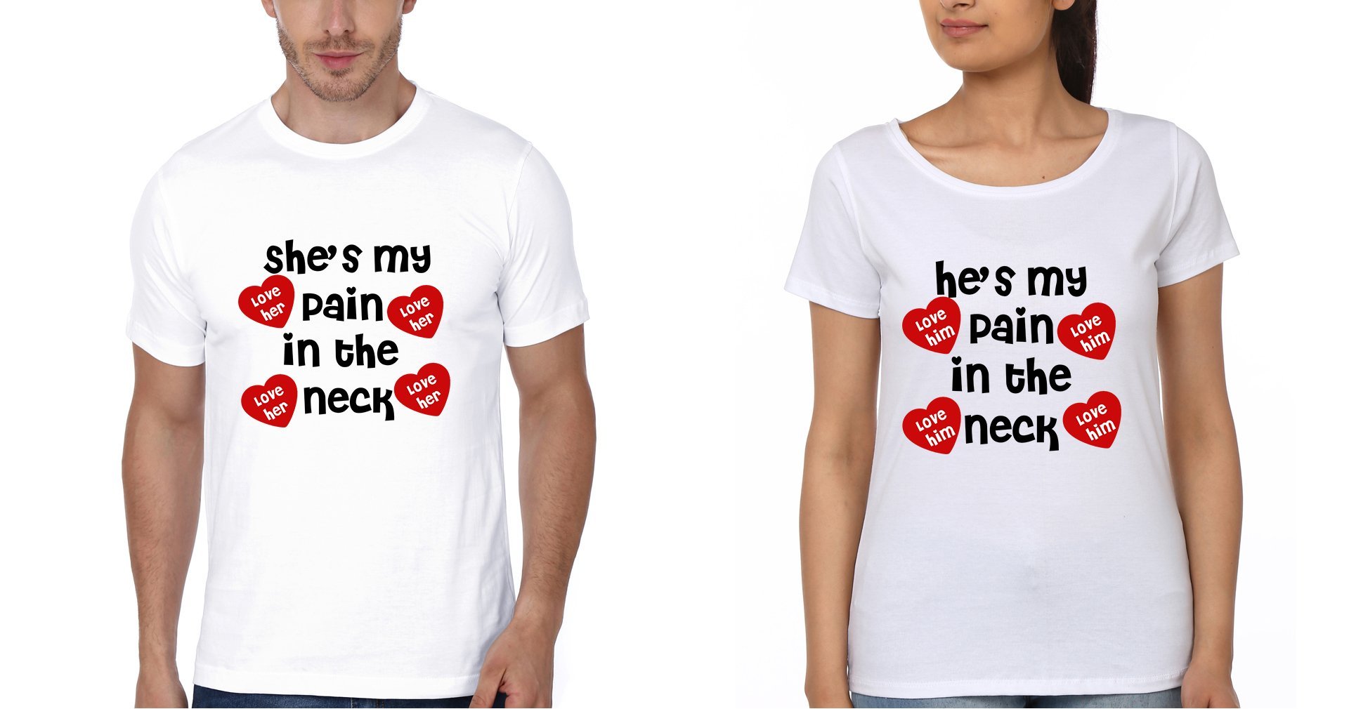 She's My Pain In The Neck Couple Half Sleeves T-Shirts -FunkyTees