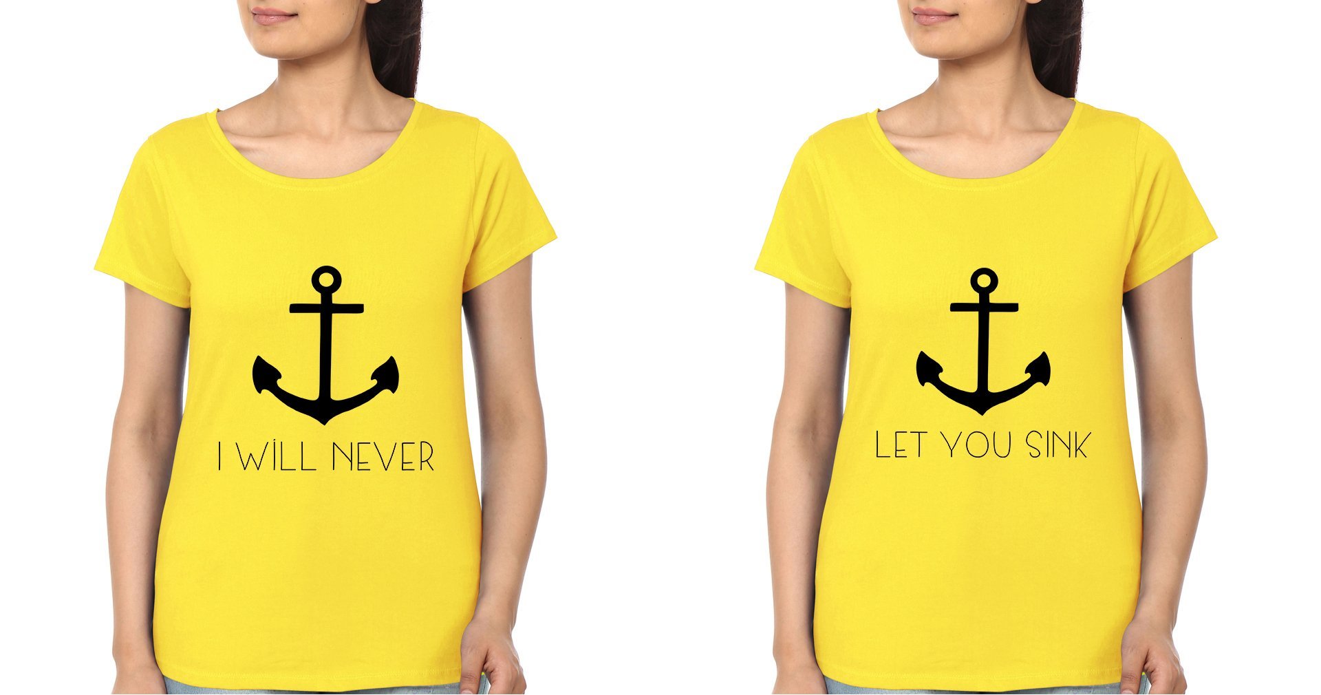 I Will Never Sister Sister Half Sleeves T-Shirts -FunkyTees