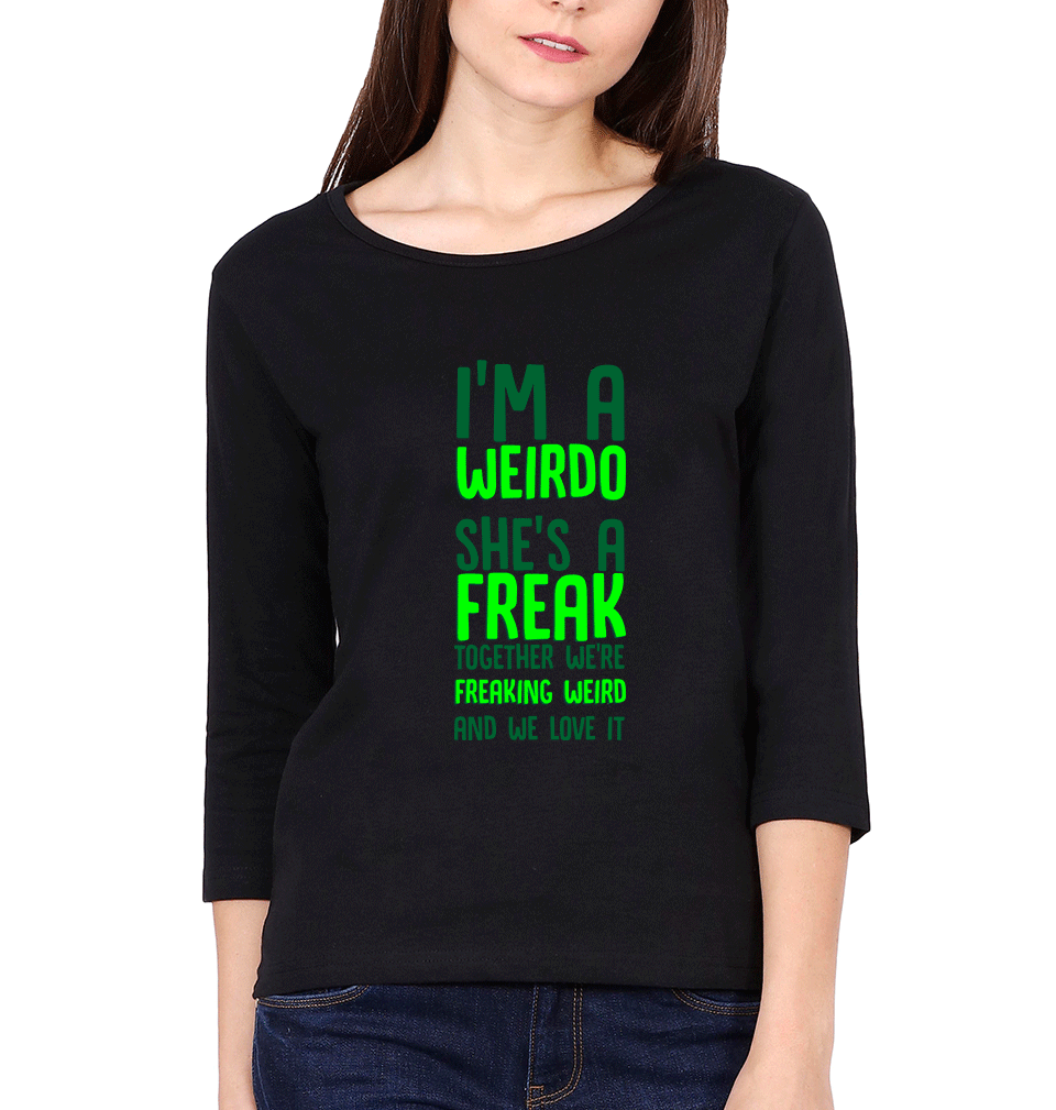 Freaking weird Sister Sister Full Sleeves T-Shirts -FunkyTees