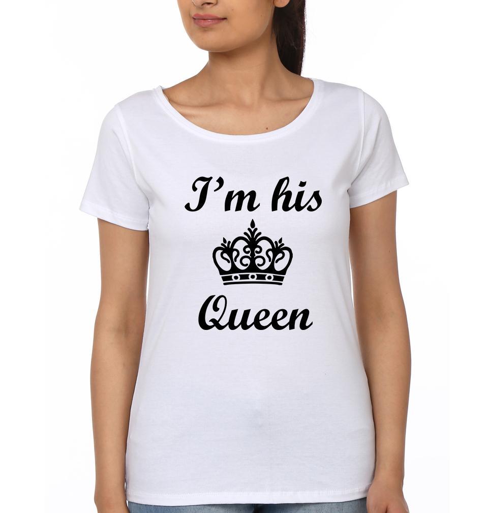 I'm Her King I'm His Queen Couple Half Sleeves T-Shirts -FunkyTees