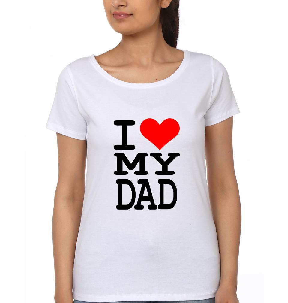 I Love My Dad & I Love My Daughter Father and Daughter Matching T-Shirt- FunkyTeesClub