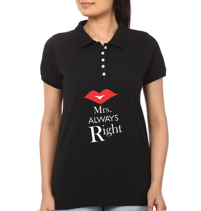 Mr.Right & Mrs. Always Right Couple Polo Half Sleeves T-Shirts -FunkyTees