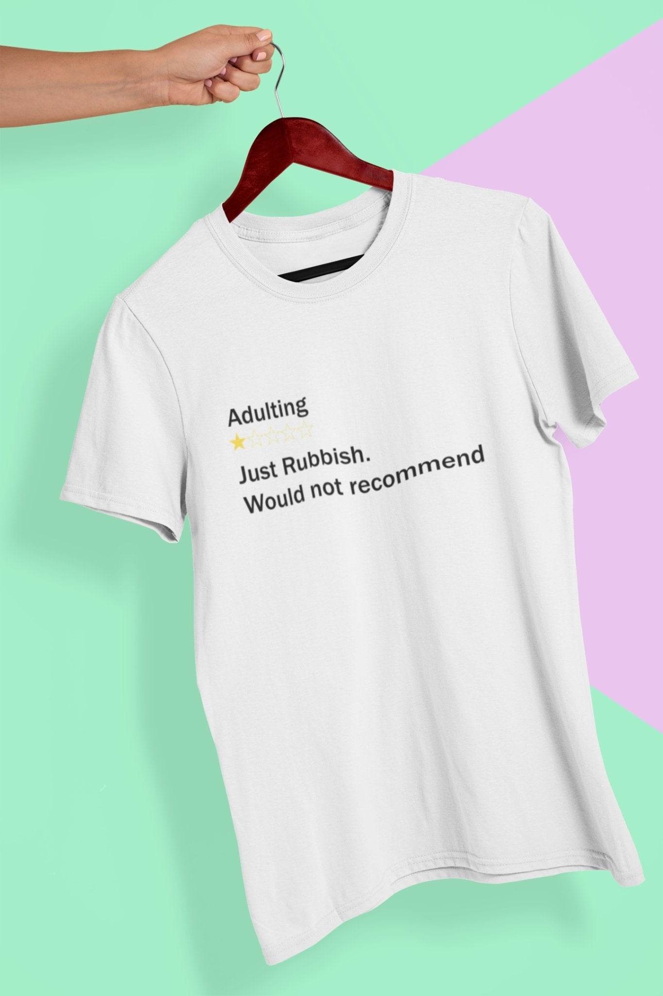 Adulting Rubbish Would Not Recommended Mens Half Sleeves T-shirt- FunkyTeesClub - Funky Tees Club