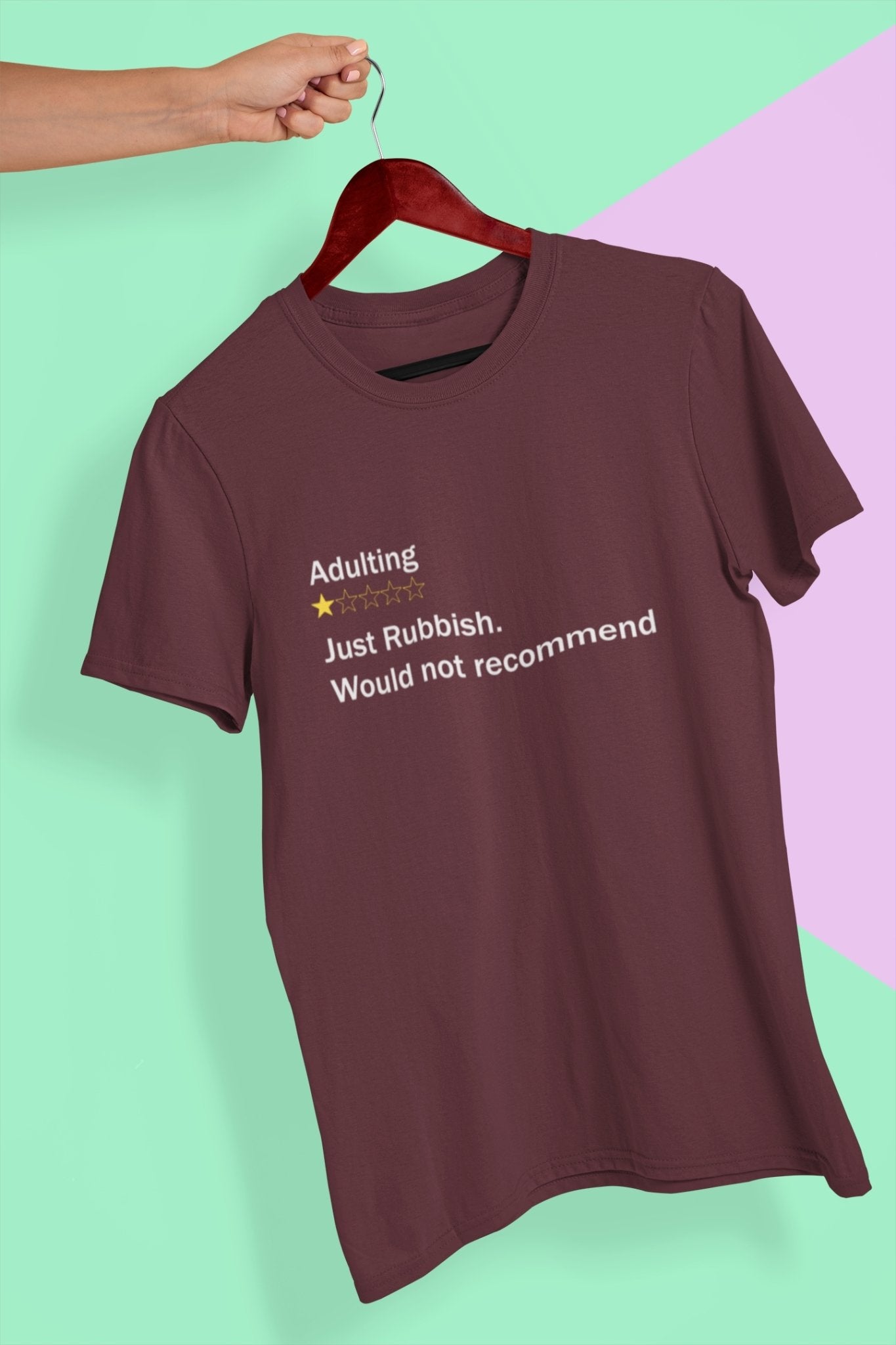 Adulting Rubbish Would Not Recommended Mens Half Sleeves T-shirt- FunkyTeesClub - Funky Tees Club