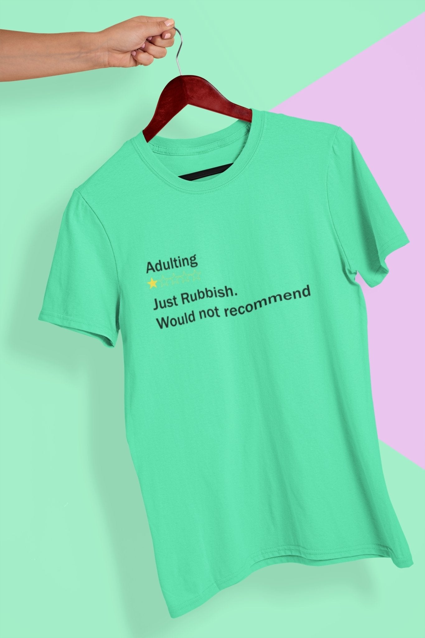 Adulting Rubbish Would Not Recommended Mens Half Sleeves T-shirt- FunkyTeesClub - Funky Tees Club