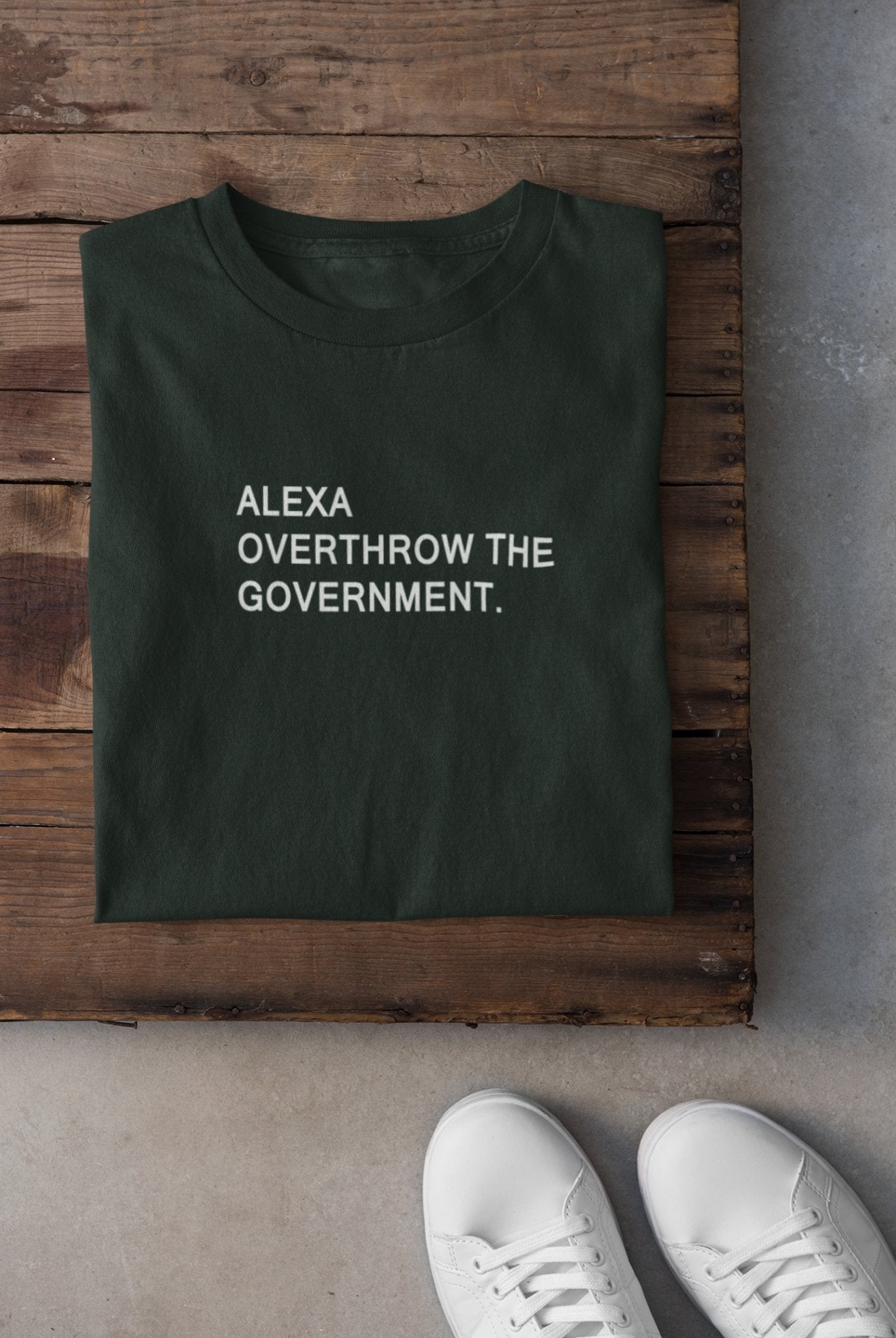 Alexa Overthrow The Government Mens Half Sleeves T-shirt- FunkyTeesClub - Funky Tees Club
