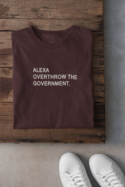 Alexa Overthrow The Government Women Half Sleeves T-shirt- FunkyTeesClub - Funky Tees Club