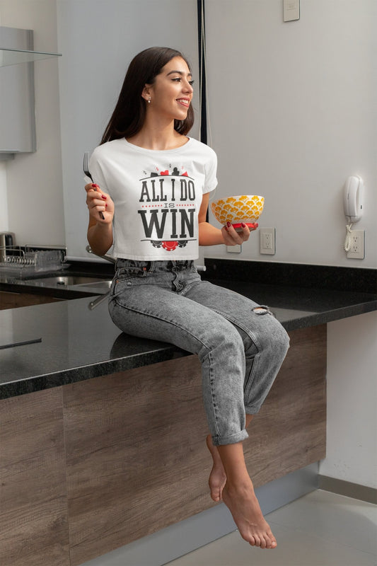 All I Do Is Win Women Crop Top- FunkyTeesClub - Funky Tees Club