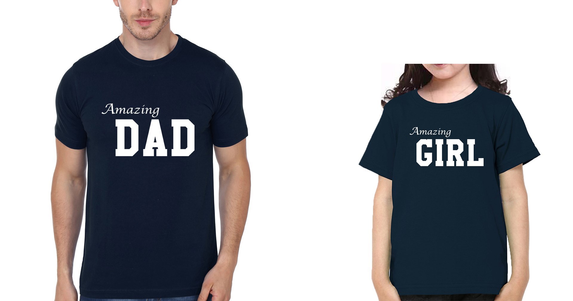 Amazing Dad Amazing Girl Father and Daughter Matching T-Shirt- FunkyTeesClub - Funky Tees Club