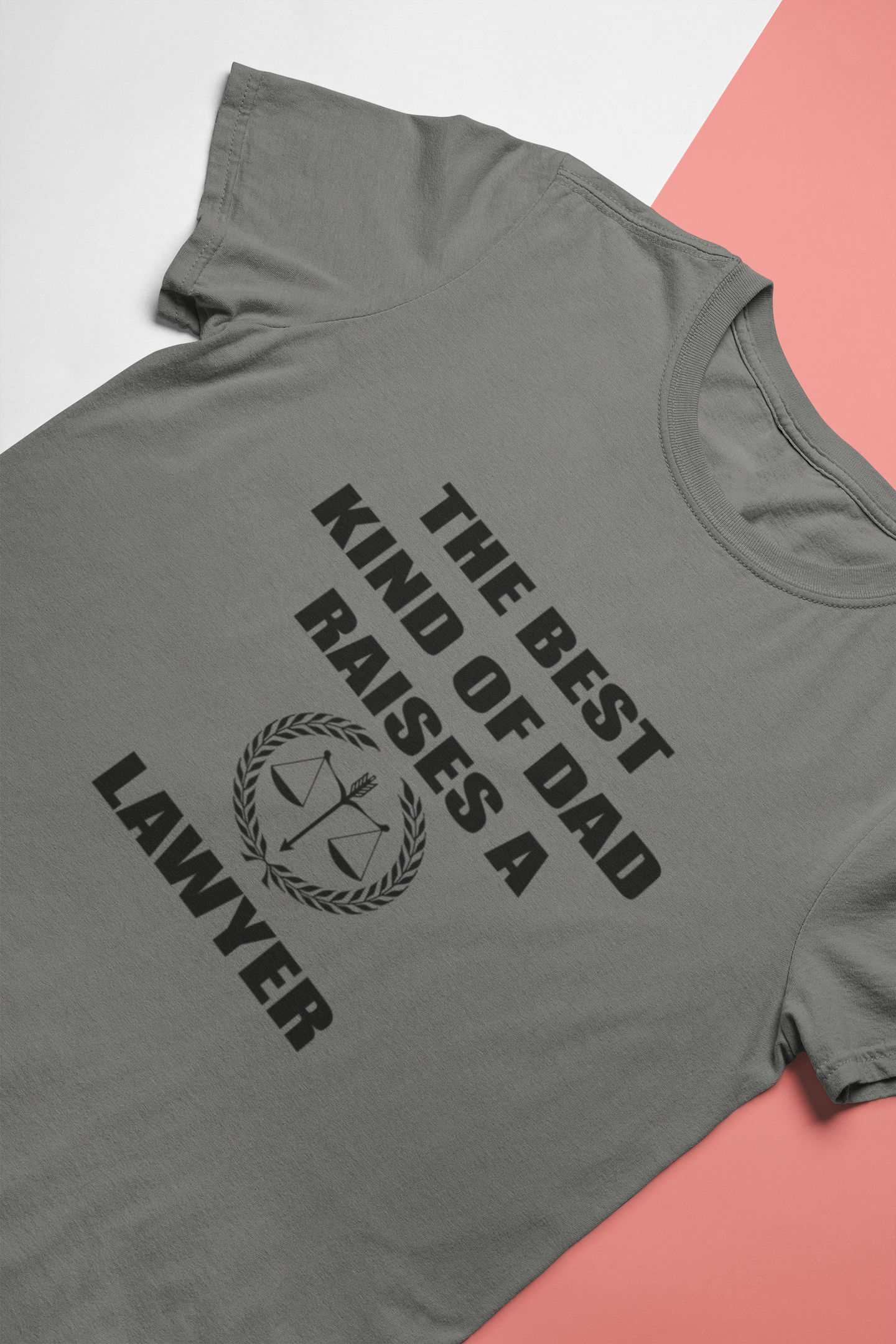 The Best Kind Of Dad Raises A Lawyer Mens Half Sleeves T-shirt- FunkyTeesClub