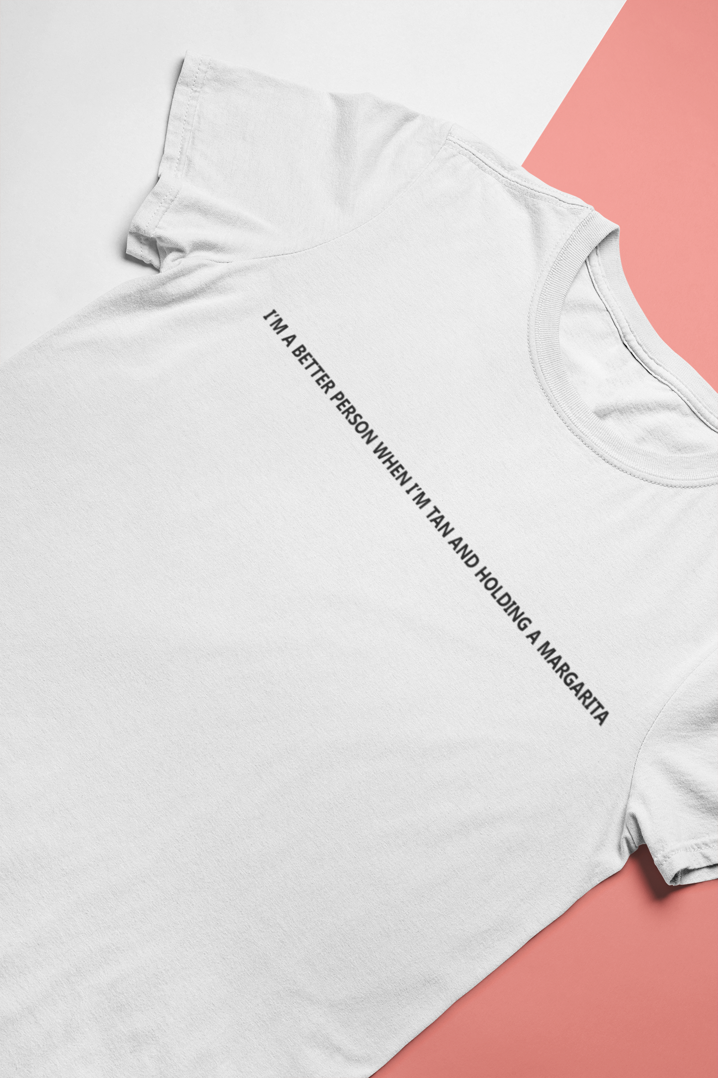 I Am A Better Person When I Am Tan And Holding A Margarita Women Half Sleeves T-shirt- FunkyTeesClub