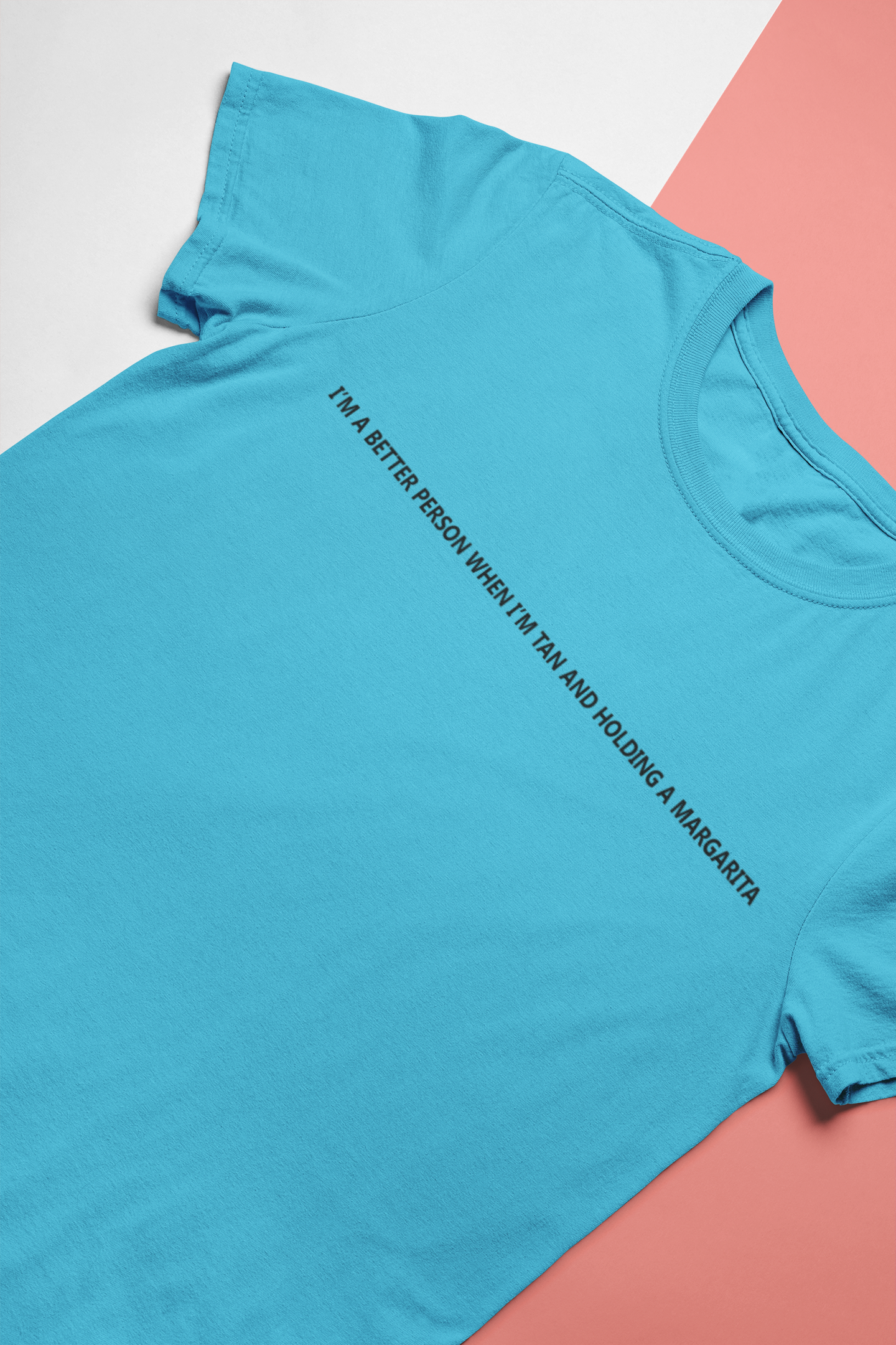 I Am A Better Person When I Am Tan And Holding A Margarita Women Half Sleeves T-shirt- FunkyTeesClub