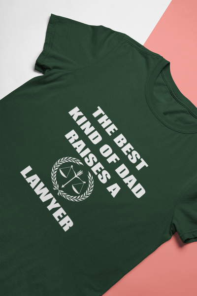 The Best Kind Of Dad Raises A Lawyer Women Half Sleeves T-shirt- FunkyTeesClub