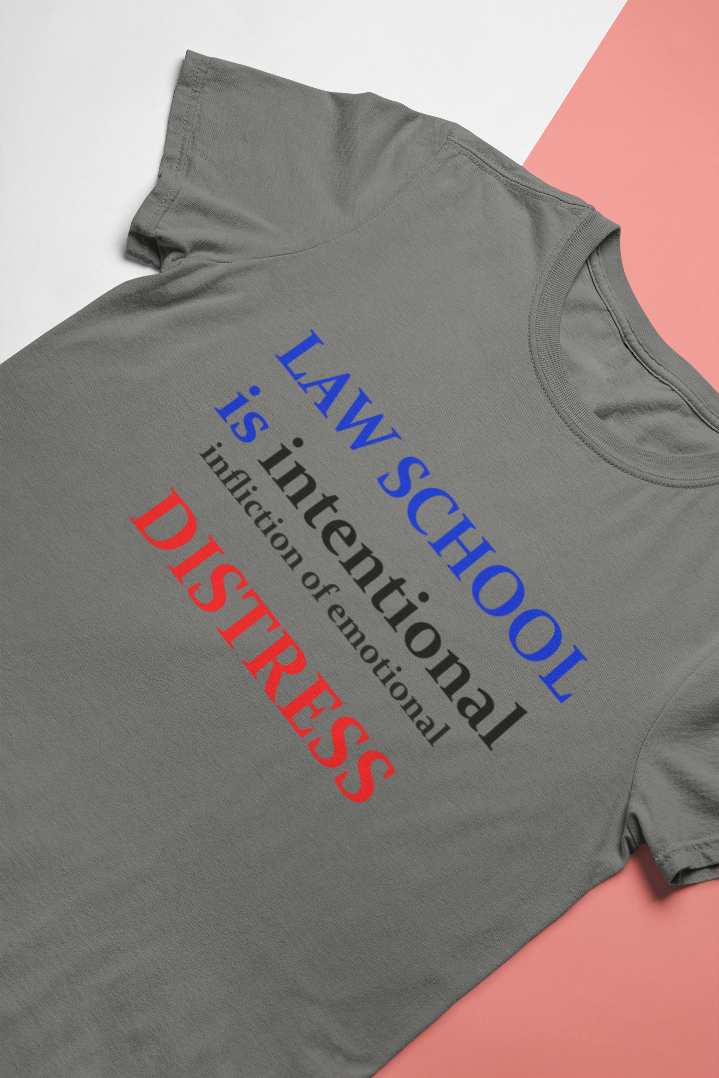 Law School Is International Distress Lawyer Mens Half Sleeves T-shirt- FunkyTeesClub