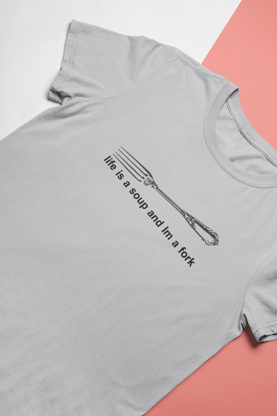 Life Is A Soup And Im Fork Mens Half Sleeves T-shirt- FunkyTeesClub
