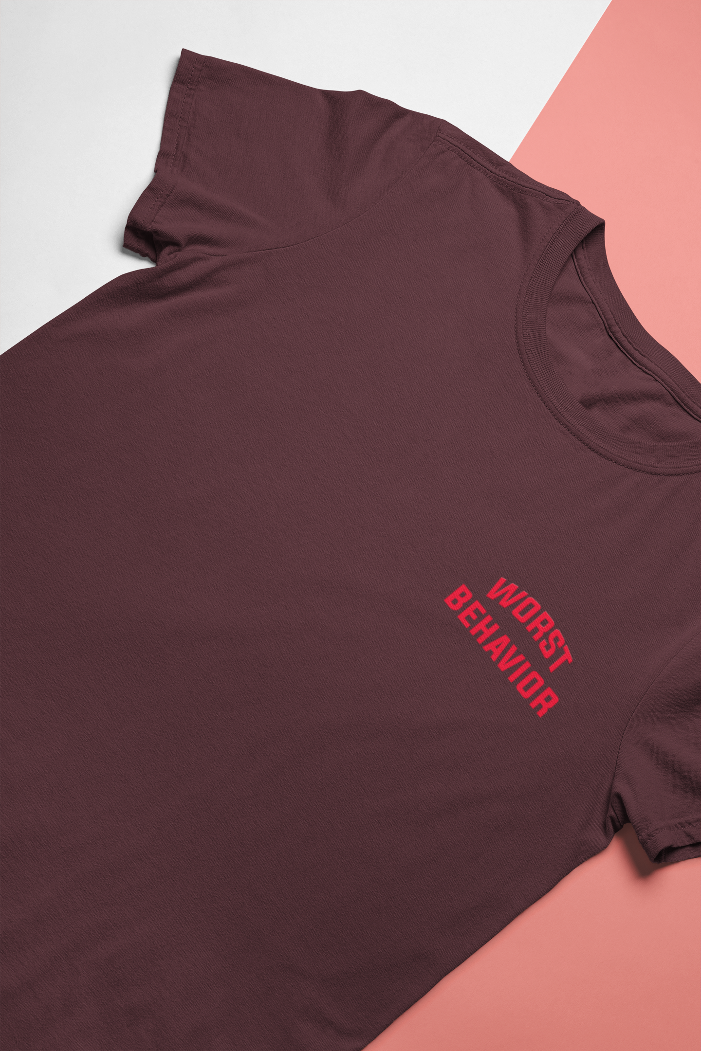 Worst Behavior Mens Half Sleeves T-shirt- FunkyTeesClub