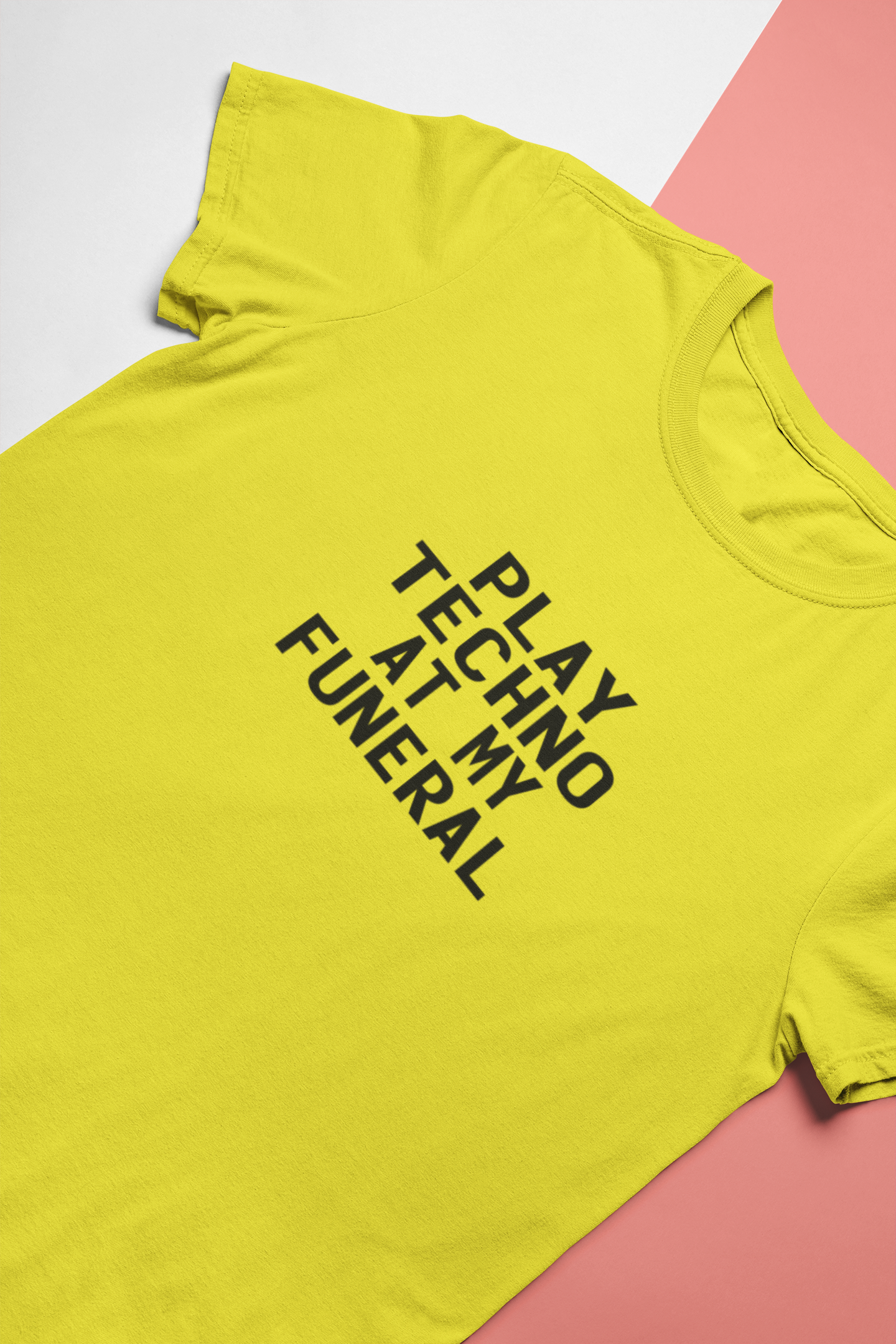 Play Techno At My Funeral Mens Half Sleeves T-shirt- FunkyTeesClub