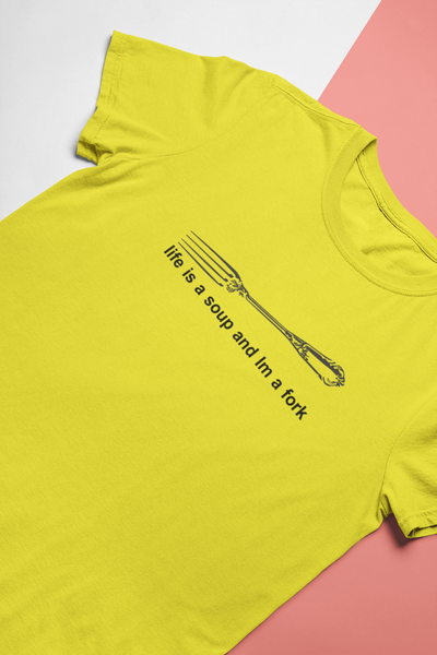 Life Is A Soup And Im Fork Mens Half Sleeves T-shirt- FunkyTeesClub