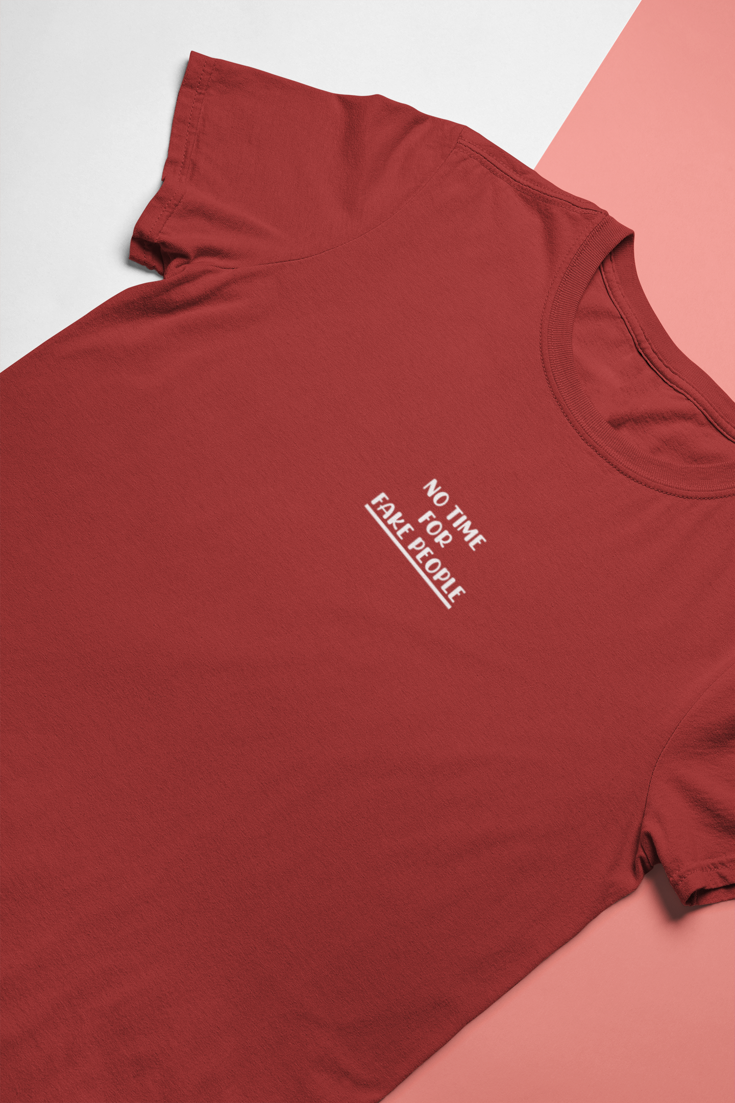No Time For Fake People Women Half Sleeves T-shirt- FunkyTeesClub