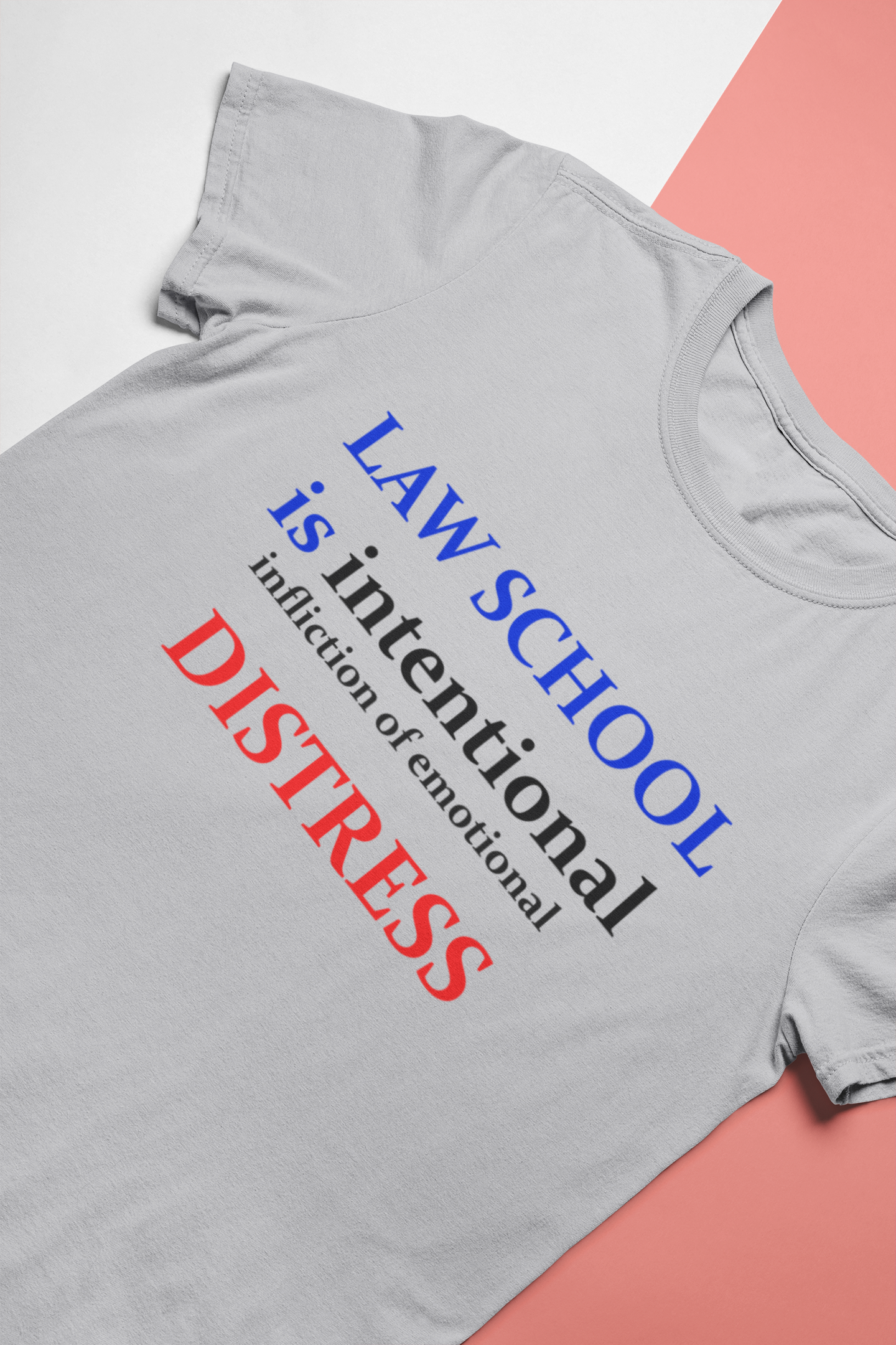 Law School Is International Distress Lawyer Mens Half Sleeves T-shirt- FunkyTeesClub