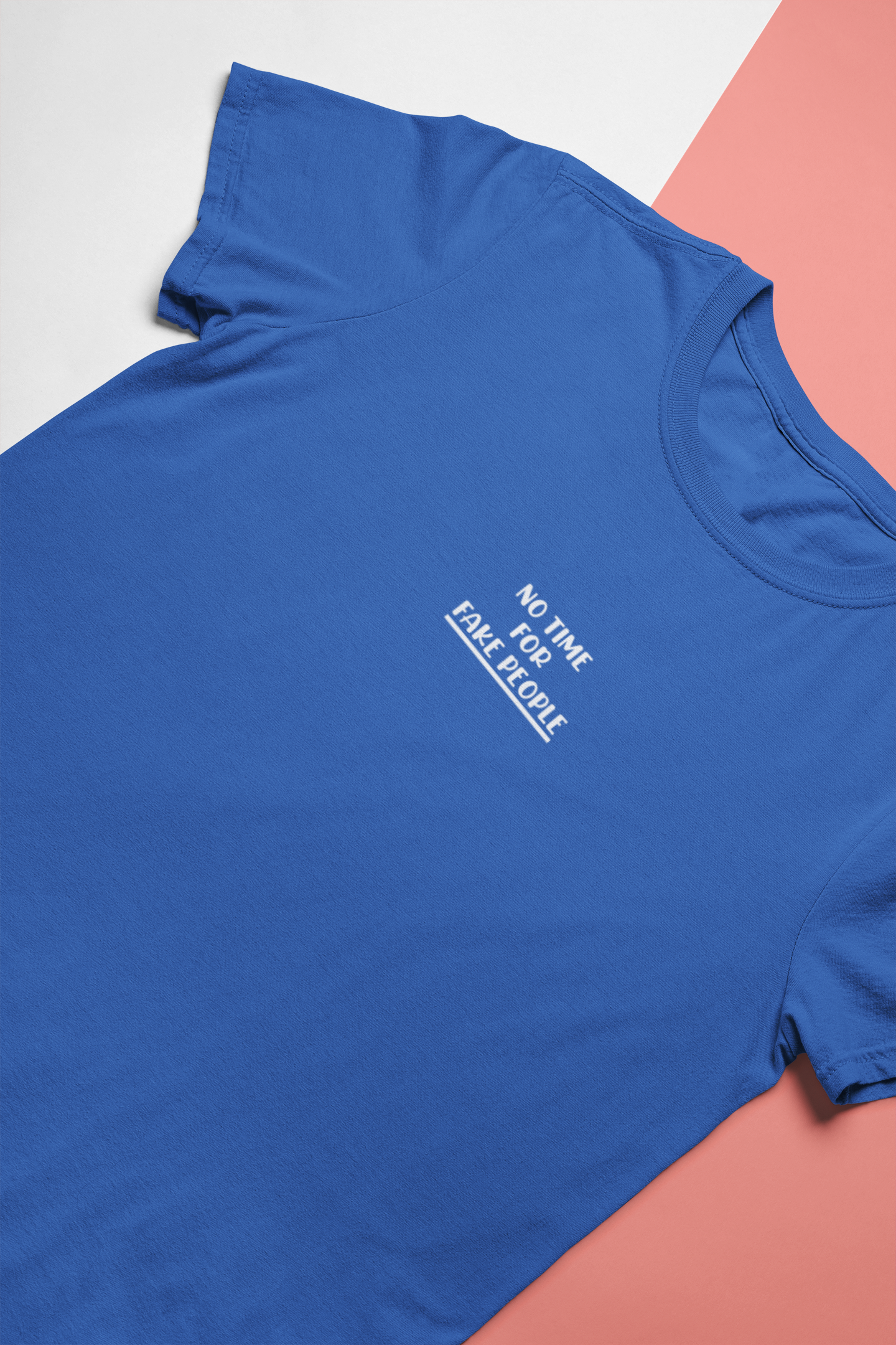 No Time For Fake People Women Half Sleeves T-shirt- FunkyTeesClub