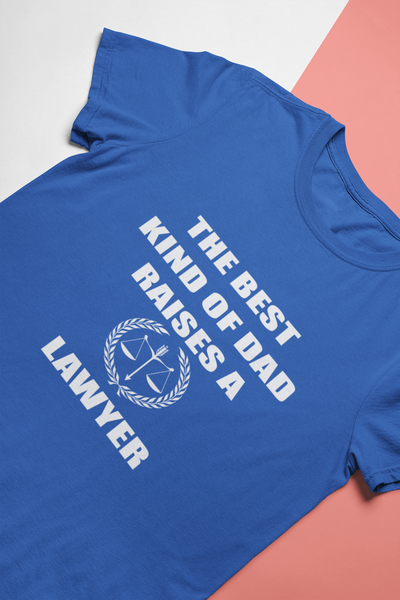 The Best Kind Of Dad Raises A Lawyer Women Half Sleeves T-shirt- FunkyTeesClub