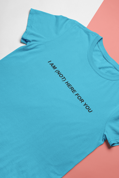 I Am Not Here For You Zayn Malik Celebrity T-shirt- FunkyTeesClub