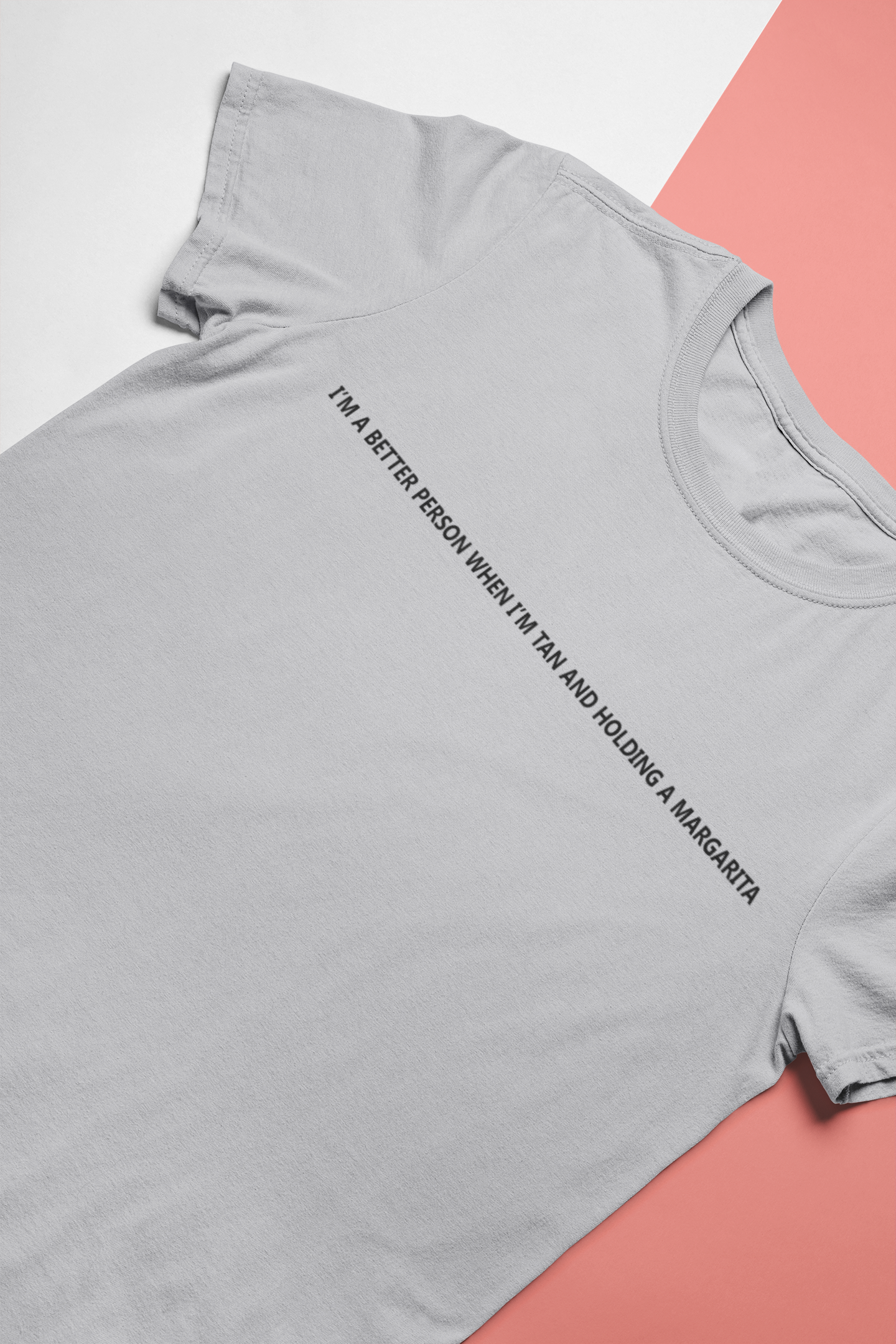 I Am A Better Person When I Am Tan And Holding A Margarita Women Half Sleeves T-shirt- FunkyTeesClub