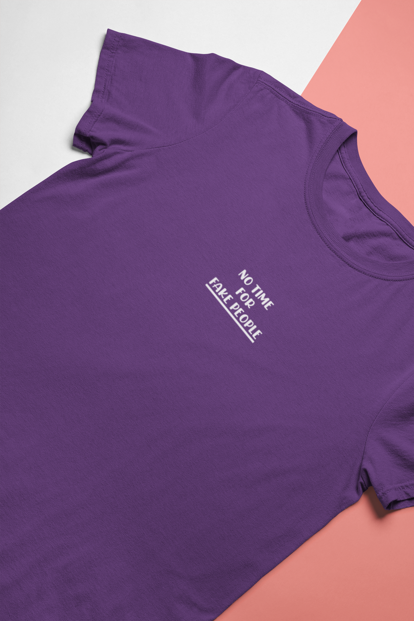No Time For Fake People Women Half Sleeves T-shirt- FunkyTeesClub
