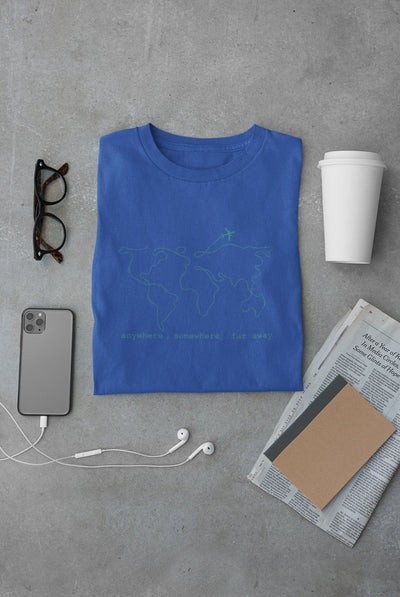 Anywhere Somewhere Far Away Travel World Map Mens Half Sleeves T-shirt- FunkyTeesClub - Funky Tees Club