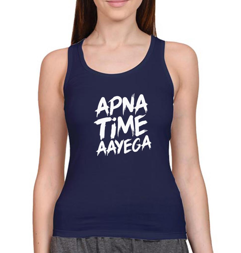 Apna Time Aayega Women Tank Top-FunkyTeesClub - FunkyTeesClub