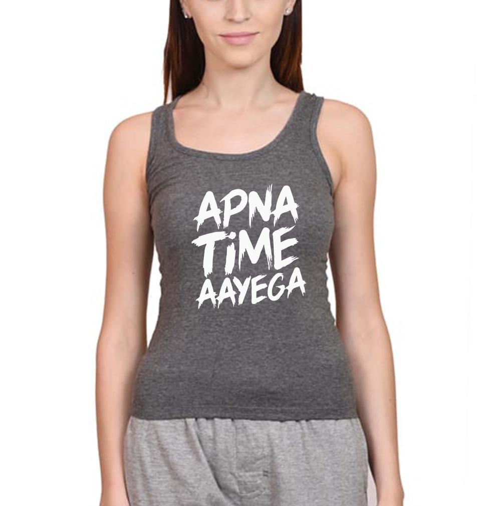 Apna Time Aayega Women Tank Top-FunkyTeesClub - FunkyTeesClub