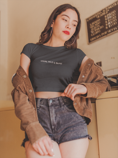 Young Wild Broke Minimals Women Crop Top- FunkyTeesClub
