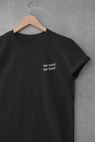 Be Cool Be Kind Minimal Mens Half Sleeves T-shirt- FunkyTeesClub - Funky Tees Club