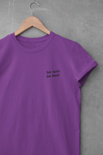 Be Cool Be Kind Minimal Womens Half Sleeves T-shirt- FunkyTeesClub - Funky Tees Club