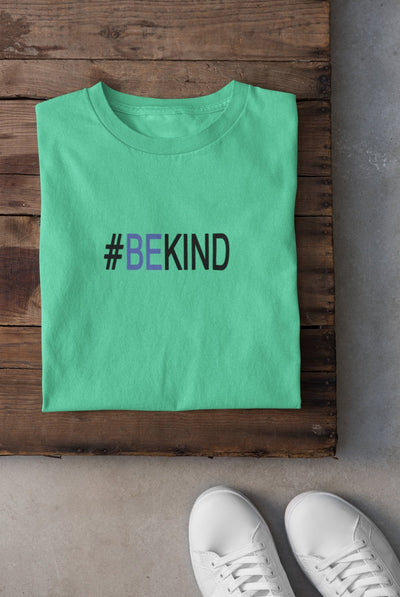 Be Kind Mens Half Sleeves T-shirt- FunkyTeesClub - Funky Tees Club