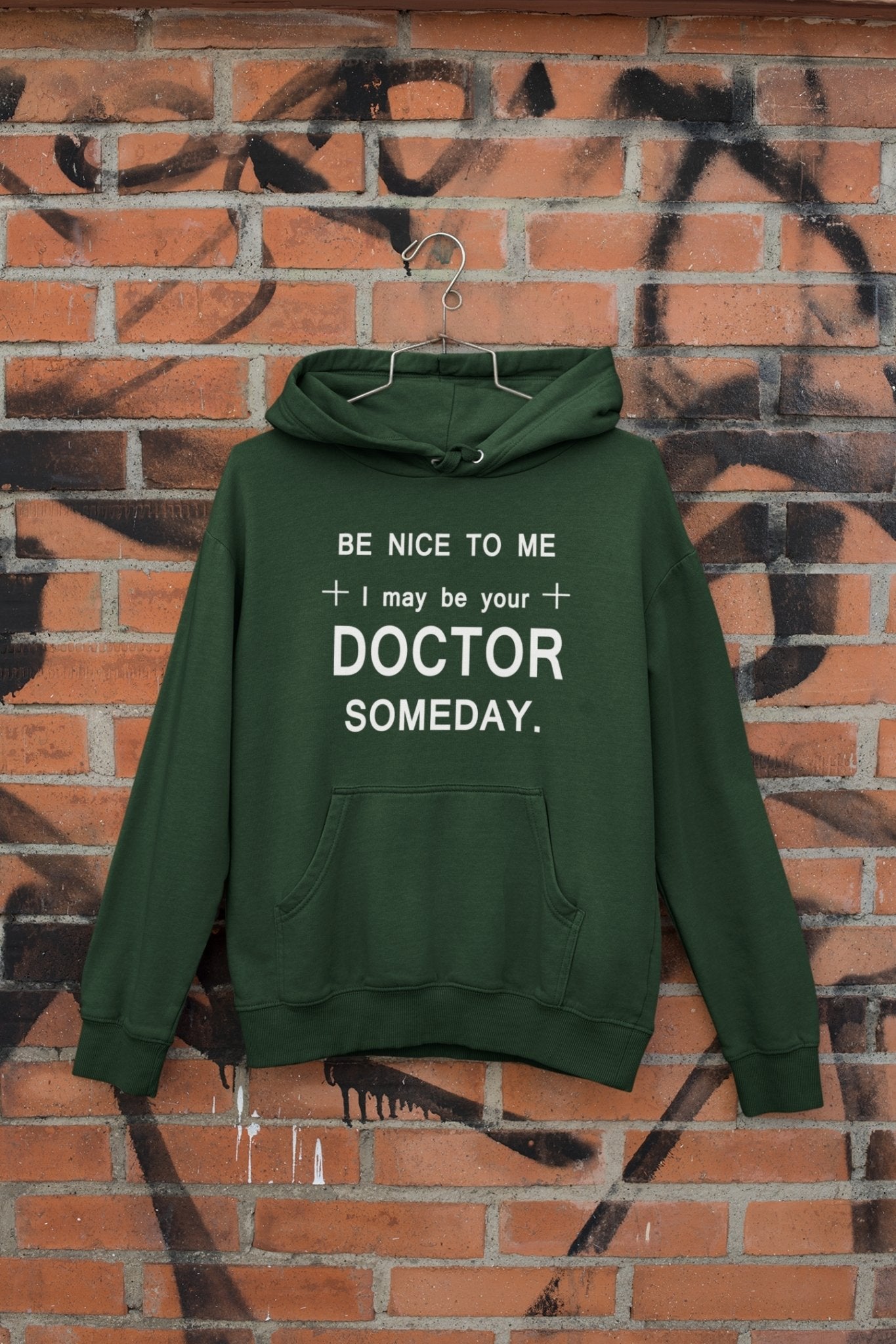 Be Nice To Me Doctor Hoodies for Women-FunkyTeesClub - Funky Tees Club