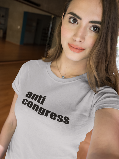 Anti Congress Anti Government Women Half Sleeves T-shirt- FunkyTeesClub