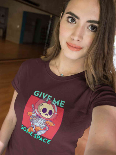 Give Me Some Space Women Half Sleeves T-shirt- FunkyTeesClub