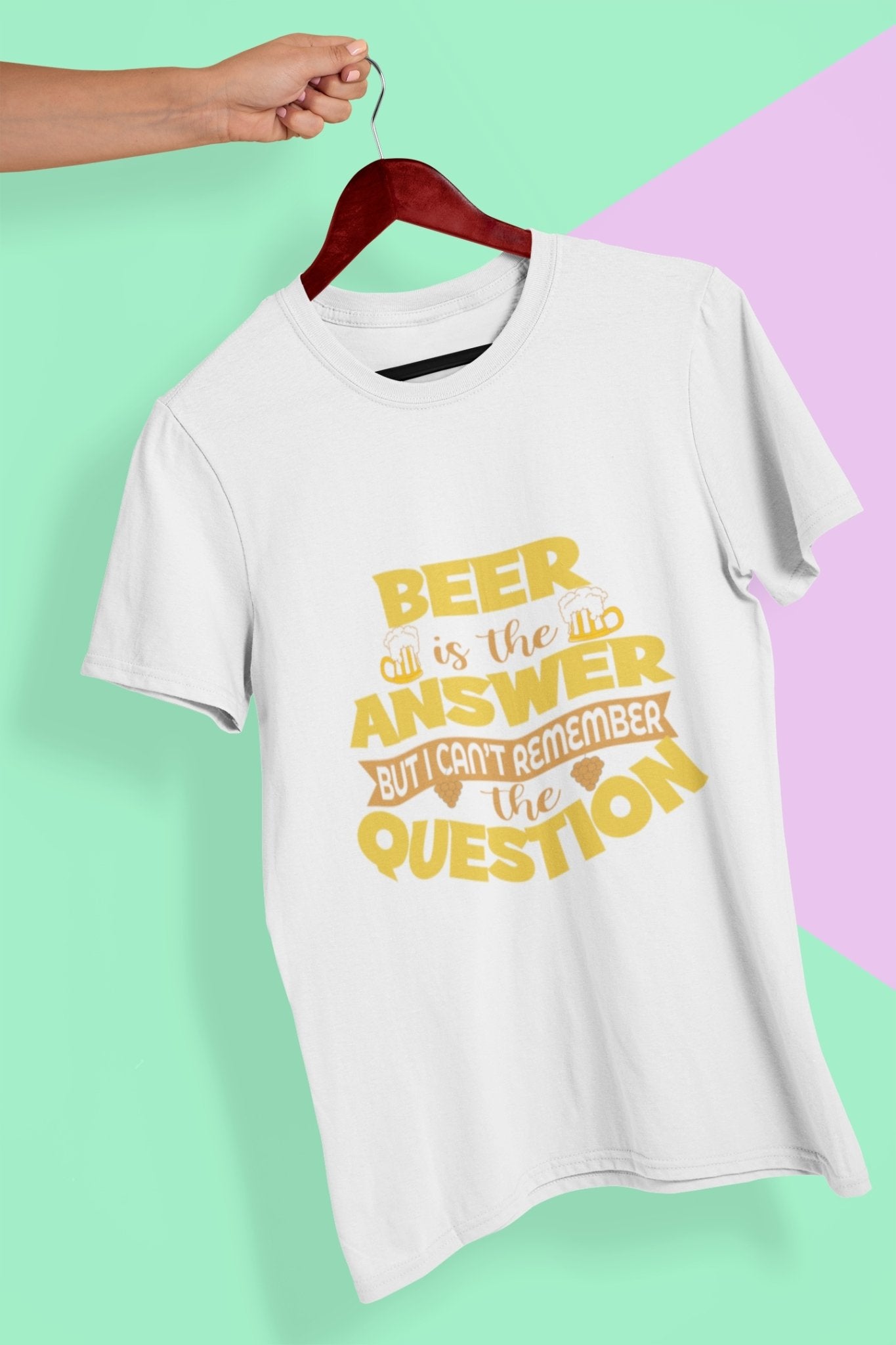 Beer Is The Answer Mens Half Sleeves T-shirt- FunkyTeesClub - Funky Tees Club