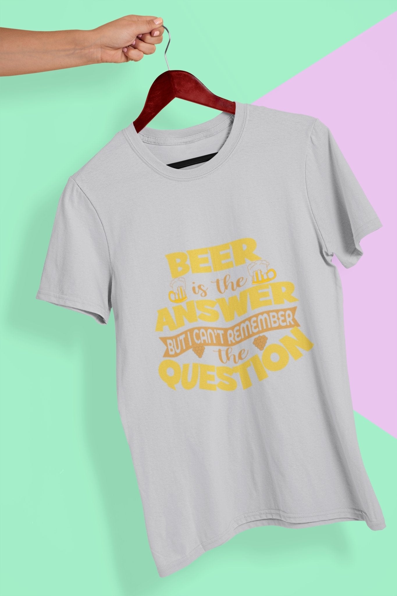 Beer Is The Answer Mens Half Sleeves T-shirt- FunkyTeesClub - Funky Tees Club