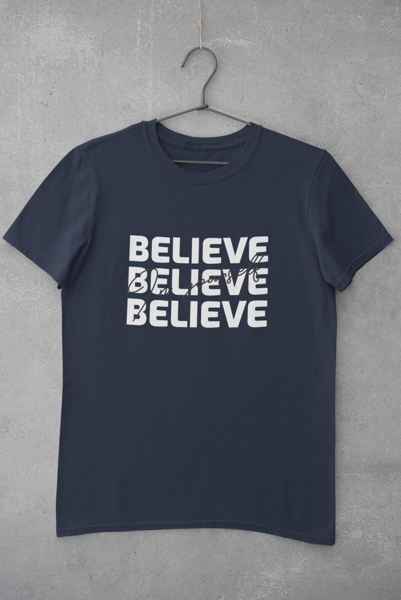 Believe Mens Half Sleeves T-shirt- FunkyTeesClub - Funky Tees Club