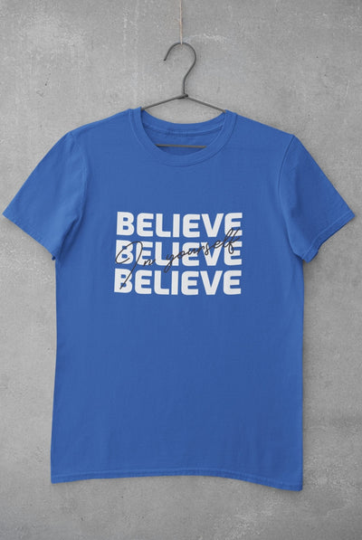 Believe Women Half Sleeves T-shirt- FunkyTeesClub - Funky Tees Club